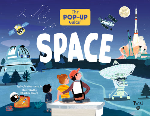 Book cover illlustration shows 3 light-skinned people (1 boy, 1 woman, 1 man) looking up at the night sky, a satellite dish, a satellite, the intenational space station, a rocket, the moon, an observatory and some constellations.