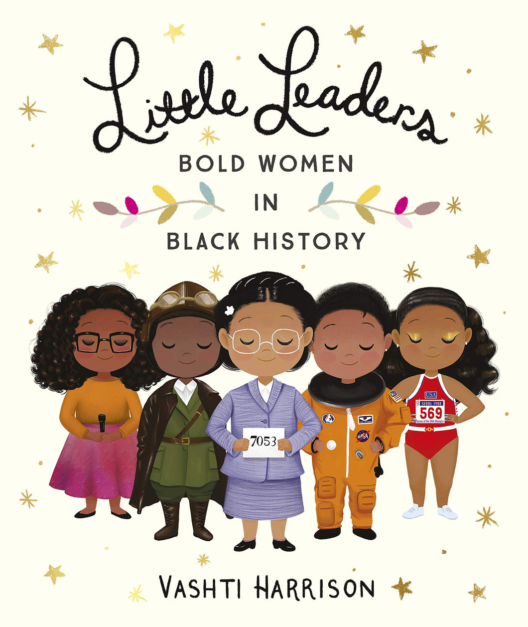 Off white cover shows colourful illustrations of 5 black women with their eyes closed. They are each wearing different outfits, including a suit, a leotard and a astronaut uniform. Cover reads 
