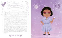 Load image into Gallery viewer, Inside spread, page 40-41. Left page is a 3 paragraph biography on Katherine Johnson. Under her name is the year of birth 1918 and her title of NASA Mathematician. On page 41 is a colour illustration of a Black woman with her eyes closed holding a piece of chalk and standing in front of some equations. 
