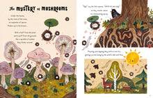 Load image into Gallery viewer, Inside spread titled &#39;the mystery of mushrooms&#39; with illustrations of mushrooms, the roots of a tree and a deer. 
