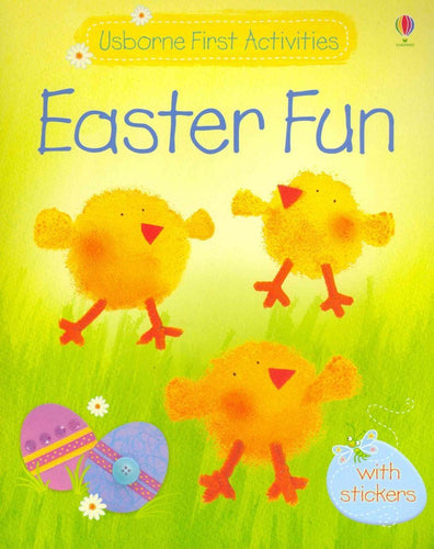 Book cover shows three chicks as yellow blobs. Cover reads 'Usborne First Activities, Easter Fun, with stickers'. 