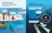 Load image into Gallery viewer, Inside spread titled &#39;life in the ocean&#39; and shows illustrations of scientists on ice with penguins on left and exploring under the sea in a vehicle. 
