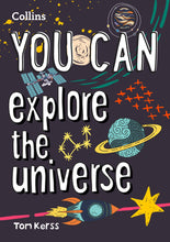 Load image into Gallery viewer, Dark blue book cover with title in white bold letters across whole page. In the background are colour illustrations of planets, rockets, constellations, and the International Space Station. &#39;Collins&#39; is written in top left, and author name is in bottom left.
