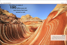 Load image into Gallery viewer, Page 40-41 shows a full colour photograph of The Wave (sandstone rocks that look like a wave in Arizona, USA). Large text on page 40 says &#39;the wave is made of 190 million year old sand dunes that have turned to rock.&#39; 
