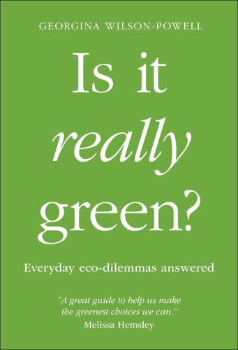 Green book cover shows author name, title, subtitle 'everyday eco-dilemmas answered' and a quote by Melissa Hemsley 