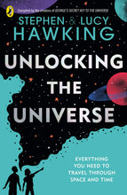 Load image into Gallery viewer, Unlocking the Universe book cover is light blue and black. It shows shadows of a boy and girl pointing into the night sky. Underneath the title &quot;Everything you need to travel through space and time&quot; is written. 
