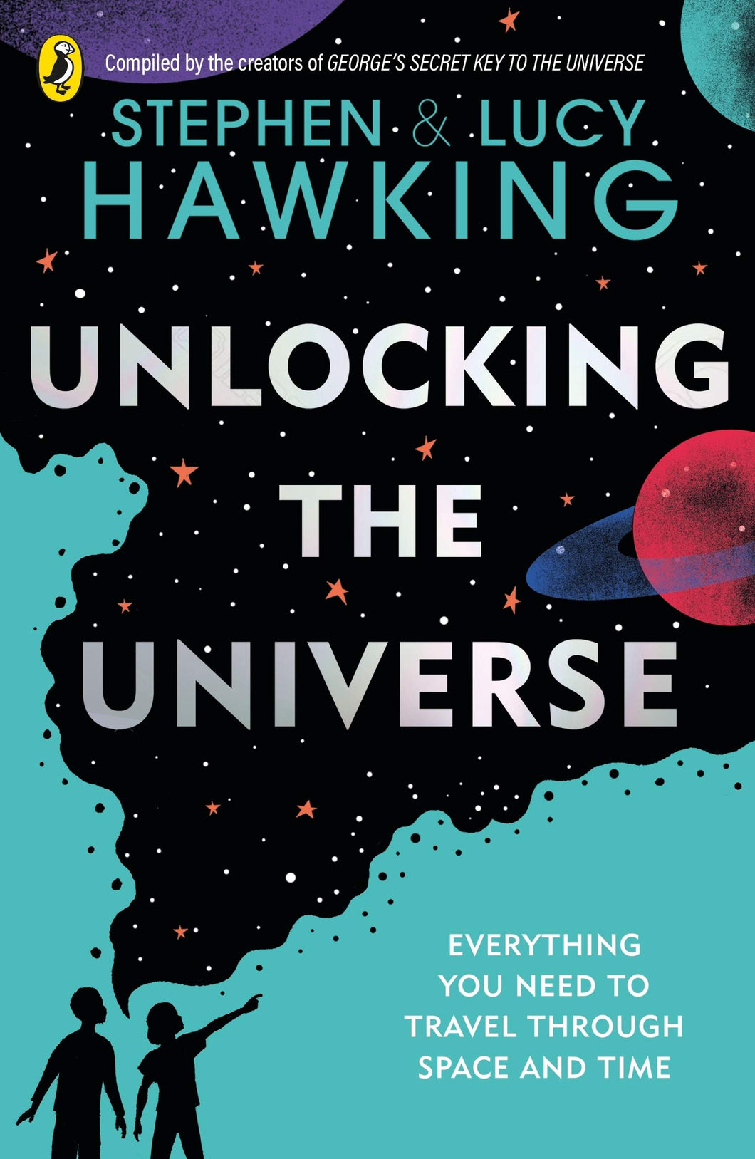 Unlocking the Universe book cover is light blue and black. It shows shadows of a boy and girl pointing into the night sky. Underneath the title 