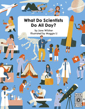 Load image into Gallery viewer, Blue book cover with colourful illustrations of people doing different activities. People are variety of skin colours and genders. Activities include planting, drawing, working in a lab, dentistry, stargazing, feeding a sheep, and showing children a skull. 
