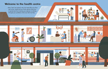 Load image into Gallery viewer, Inside spread shows  the inside of a health centre from the side (the building is cut open to see inside the different rooms and floors). The page reads &#39;Welcome to the health centre&#39; followed by a paragraph. 
