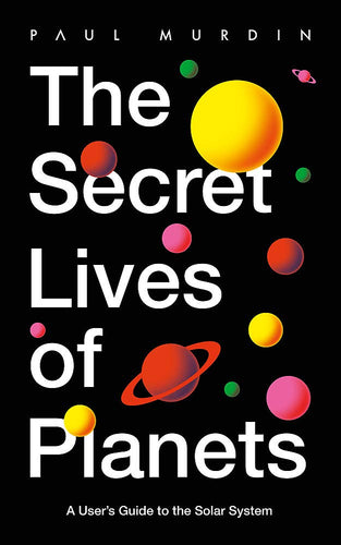 Book cover is black with colourful illustrated planets across the page. Title stretches across entire cover in bold white letters.