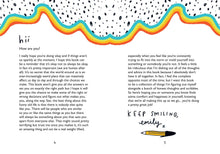 Load image into Gallery viewer, On pages 4-5 is a letter from Emily, starting with &quot;hii [sic] how are you? I really hope you&#39;re doing okay and if things aren&#39;t so sparkly at the moment, I hope this book can be a reminder that it&#39;s okay not to always be okay, in fact it&#39;s pretty important (we are human after all).&quot; The end signs off in cursive &quot;emily&quot; with an illustrated pen underneath. A rainbow wave with black dots above goes across the top of the page. 
