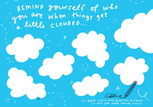 Load image into Gallery viewer, Pages 20-21 are blue with white clouds. Text reads &quot;remind yourself of who you are when things get a little clouded...p.s. you&#39;re lovely, kind, beautiful &amp; strong (in case you didn&#39;t already know!)&quot;

