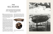 Load image into Gallery viewer, Pages 14-15 show chapter title &quot;The Ball Bearing&quot;. Bold first sentence reads &quot;Almost any machine or device with moving parts - which means almost every machine or device in the world - contains and relies upon ball bearings.&quot; Page 14 has close-up photo of ball bearing discovered in the yacht pictured in black and white on page 15. Caption reads &#39;pleasure yacht belonging to Roman emperor Caligula&quot;. 
