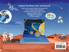 Load image into Gallery viewer, Back of book shows photo of &quot;welcome to the solar system page&quot; and illustrations of Mars with Earth and the ISS in the background. Barcode in bottom right with &quot;£12.99 UK&quot;. Text reads &quot;Explore the moon, stars and beyond! Whats out in space? what do astronauts do? can we travel to other planets? Find out in this Pop-Up Guide TM, where people and objects leap off the page for an amazing 3-D look at space!&quot;
