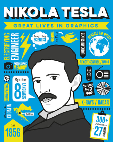 Blue book cover with black and white illustration of Nikola Tesla (a white man). The rest of the cover features infographics. Title reads 