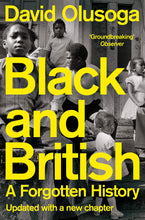 Load image into Gallery viewer, The book cover shows a black and white image of Black children outside a house. The title is in neon yellow, large letters. A quote from the Observer reads &#39;Groundbreaking&#39;. Along the bottom, also in yellow text, reads &quot;updated with a new chapter.&quot;
