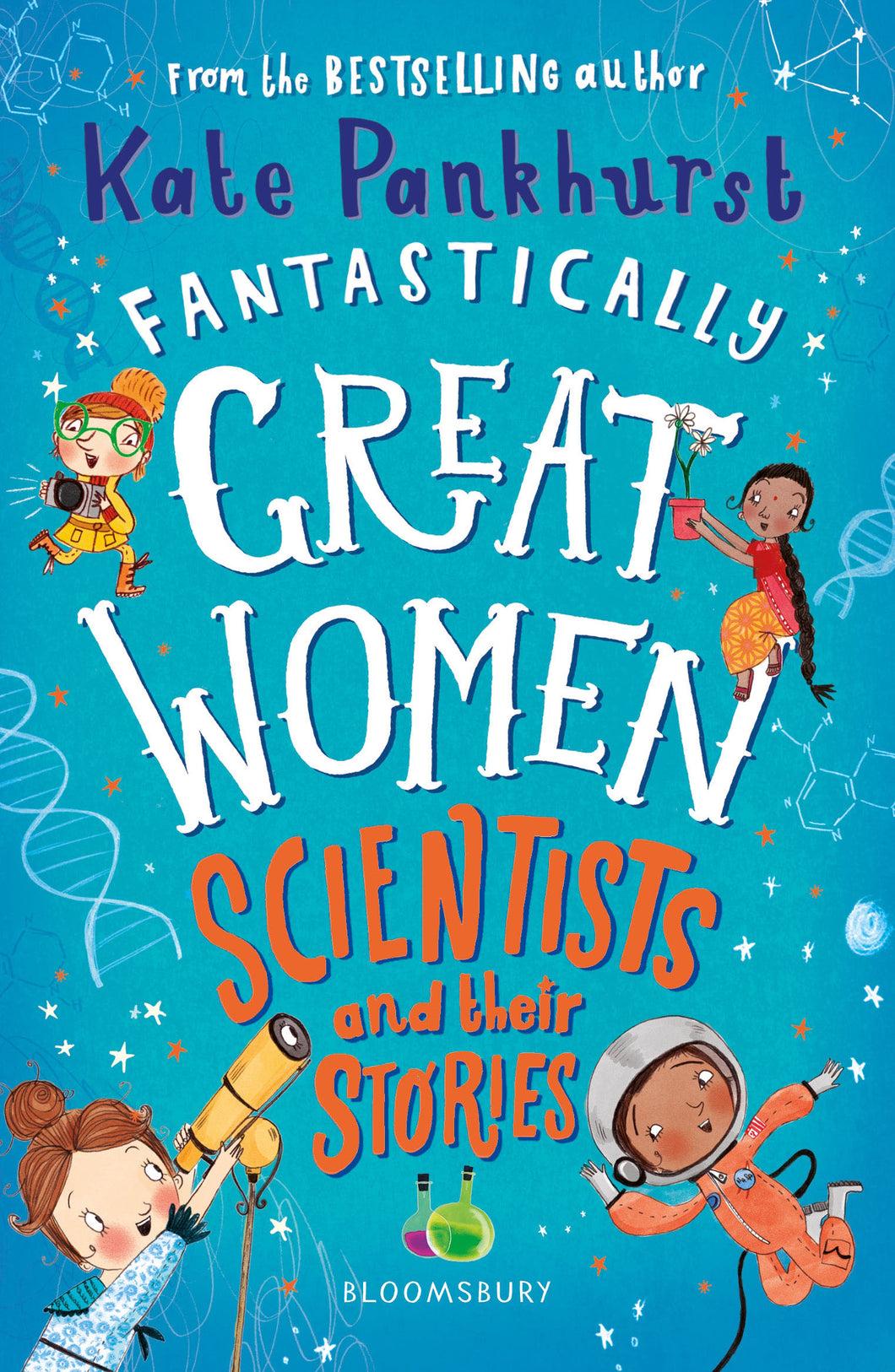 Book cover is blue with illustrations of female scientists (2 light-skinned women, two medium-skinned women) doing different activities.