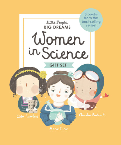 Front cover of yellow box set shown. Title reads 'Women in Science Gift Set' with brand 'Little People Big Dreams'. Note reads '3 Books from the best-selling series!'. 3 illustrated heads and torsos of Ada, Marie and Amelia (white women) are gathered with their names below.