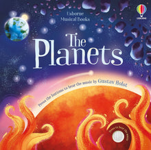 Load image into Gallery viewer, Book cover shows colourful illustration of the sun in space with Earth in the background. Cover reads &#39;usborne musical books, the planets, press the buttons to hear the music by Gustav Holst&#39; 
