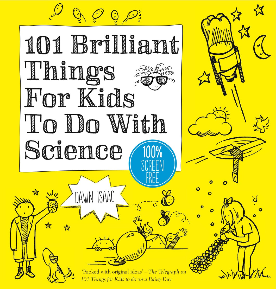 Photo is yellow cover of book with black outline drawings and quote 'packed with original ideas' from The Telegraph. A boy with spikey hair in a lab coat in the bottom left. In the middle is a girl with two pig tails, and bottom right is a girl with a bob and a bow in her hair.